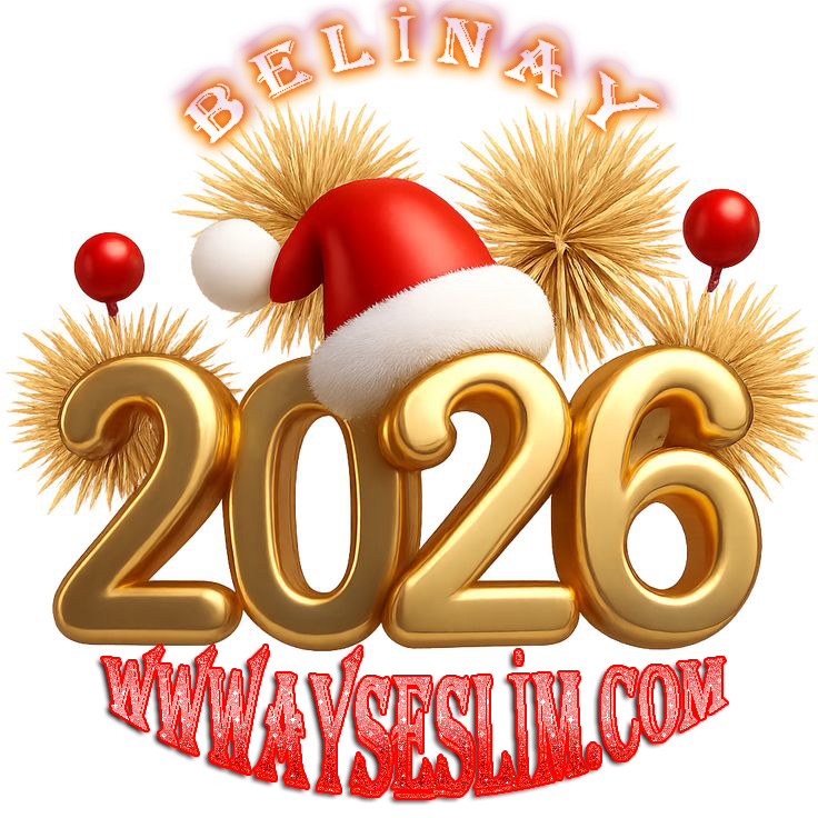 🎉 2026 YILI HERKESE BAŞARI, MUTLULUK VE HUZUR GETİRSİN 🎉